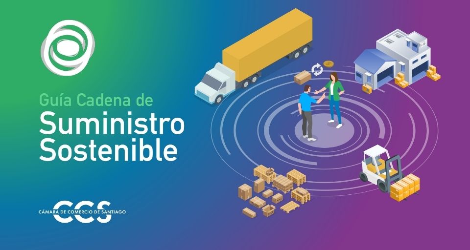 CCS lanza Guía de Gestión de una Cadena de Suministro Sostenibl...
