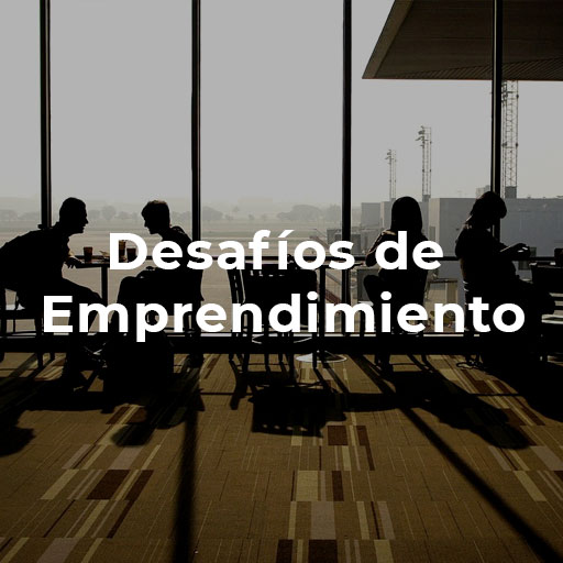 Desafíos de Emprendimiento