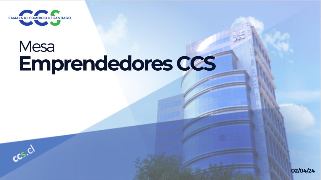 CCS lanza su Mesa de Emprendimiento