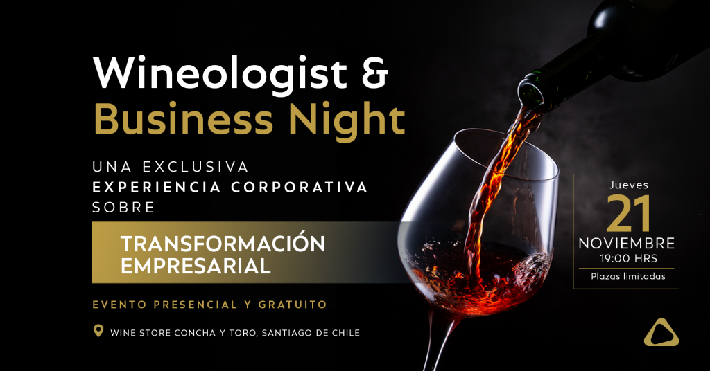 Lanzamiento Exclusivo: Wineologist & Business Night